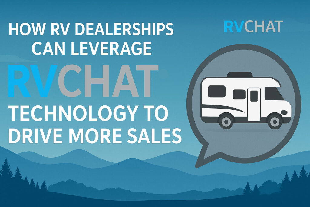 How rv dealerships can leverage live chat technology